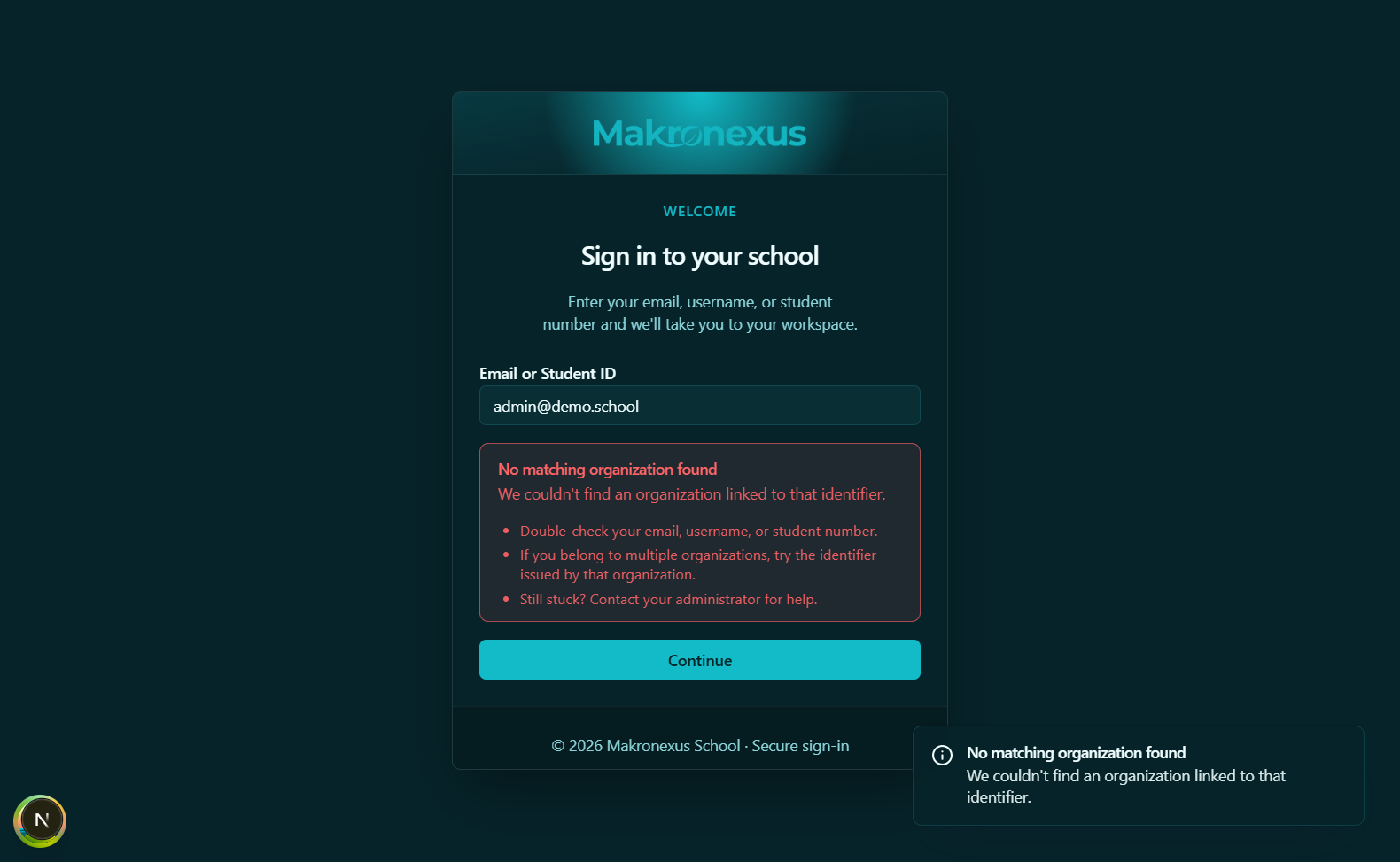 No matching organization found alert after continuing with an unknown identifier